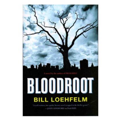 Bloodroot - By Bill Loehfelm