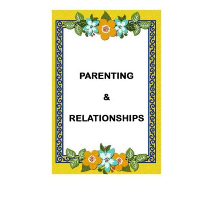 Parenting and Relationships