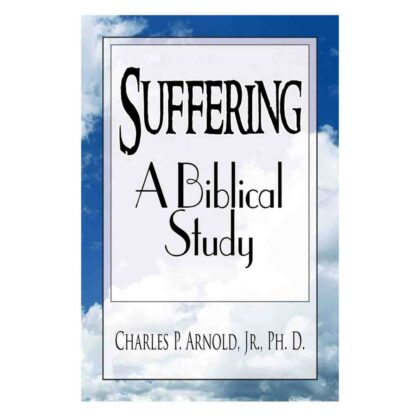 Suffering - A Biblical Study