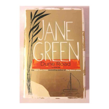 Dune Road - By Jane Green