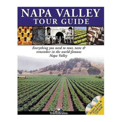 Napa Valley Tour Guide
