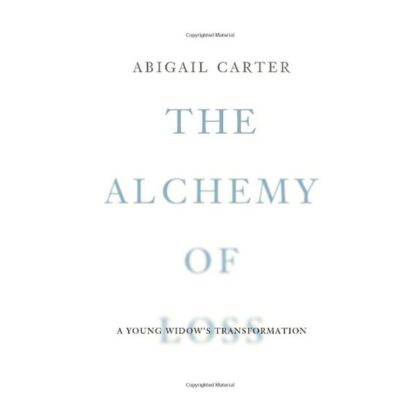 The Alchemy of Loss: A Young Widow's Transformation