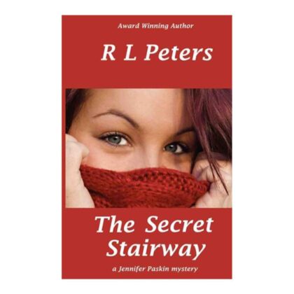 The Secret Stairway - a Jennifer Paskin Mystery