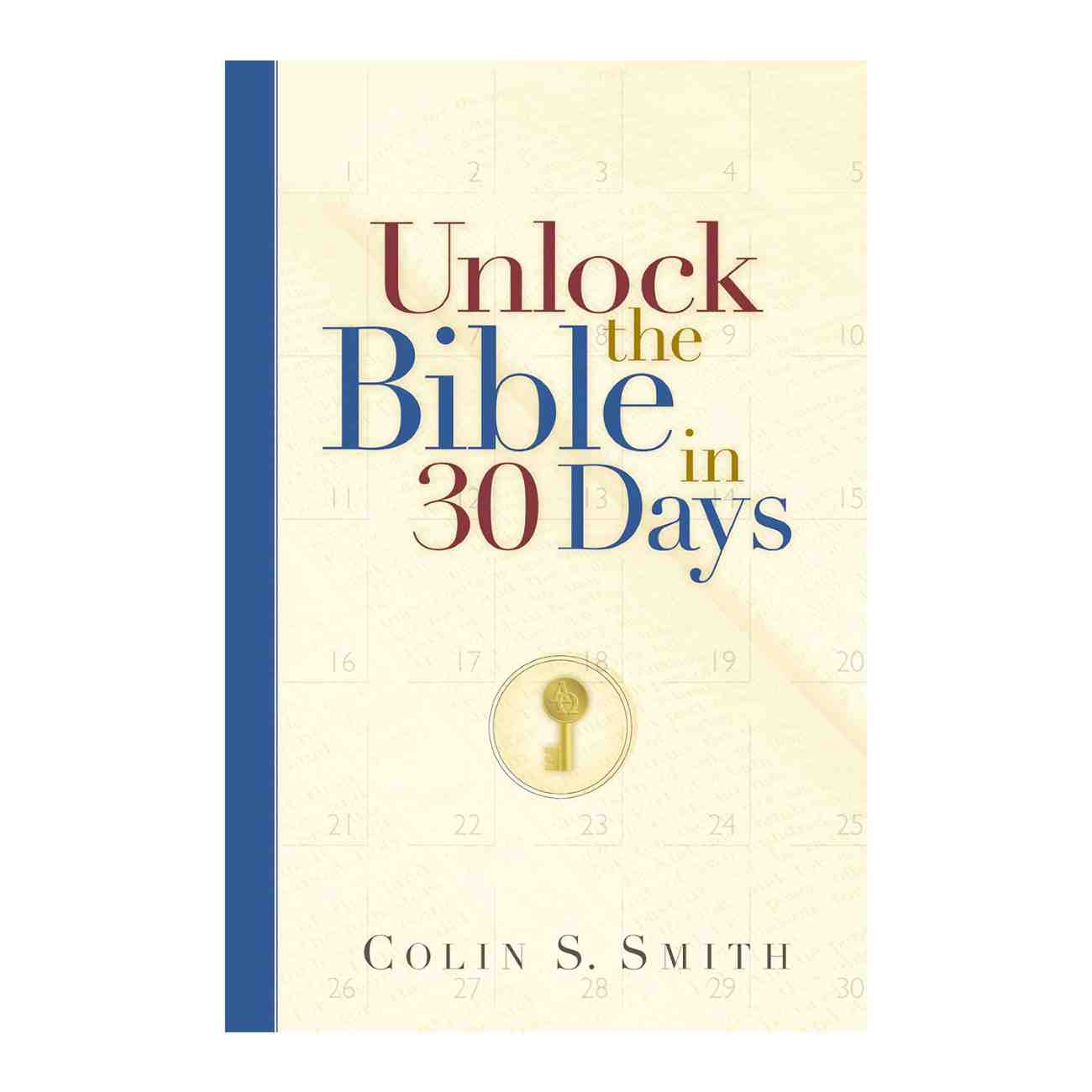 Unlocking the Bible in 30 Days