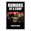 Rumors of a Coup