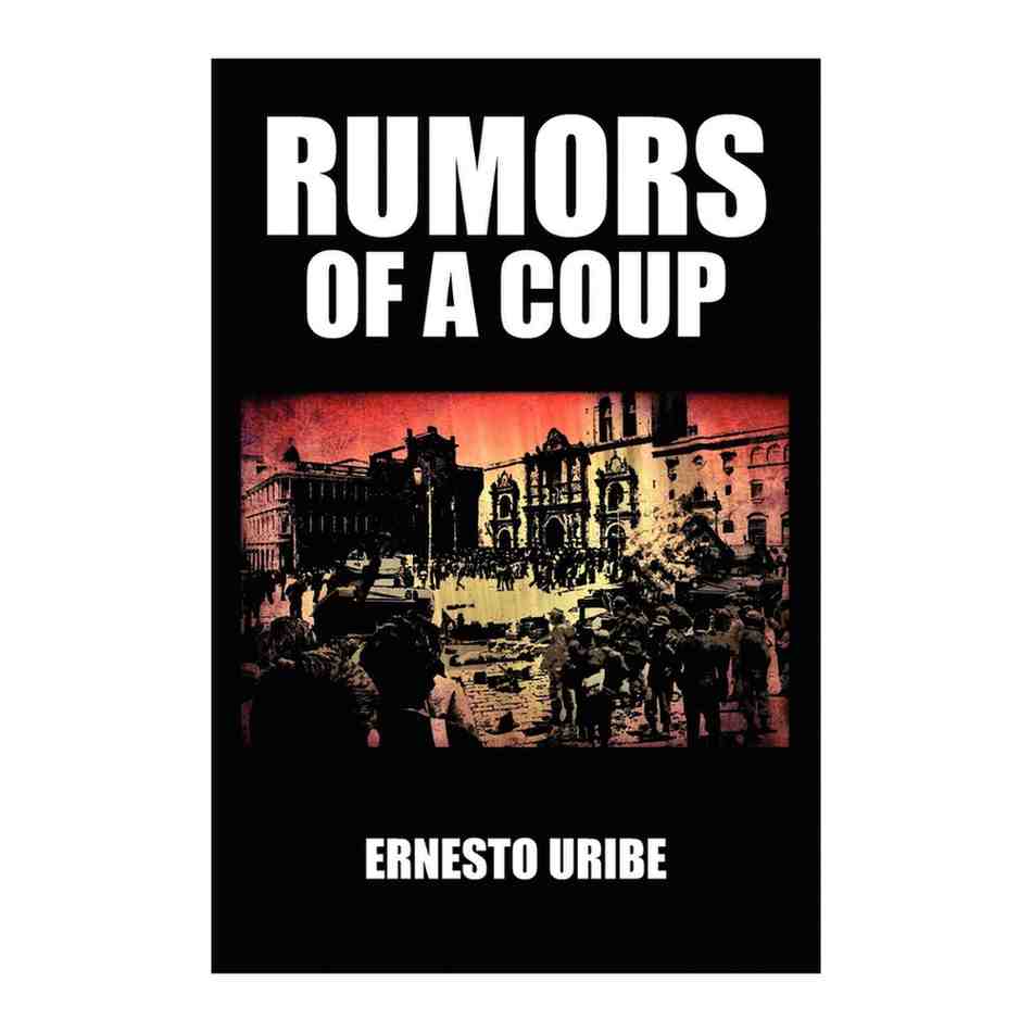 Rumors of a Coup