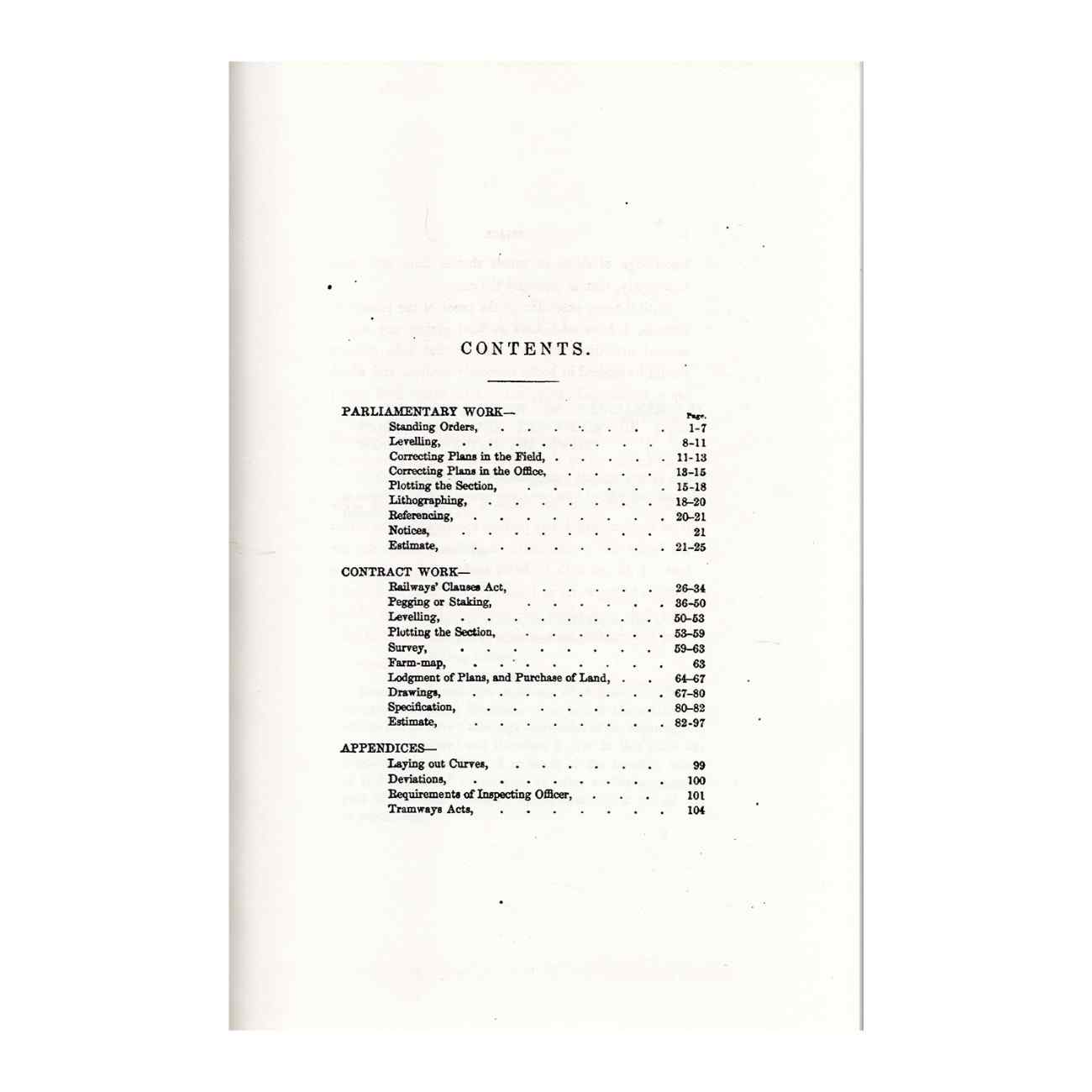 Manual Of Railway Engineering In Ireland With Appendices, Including The Irish Tramways Acts (1861) 1